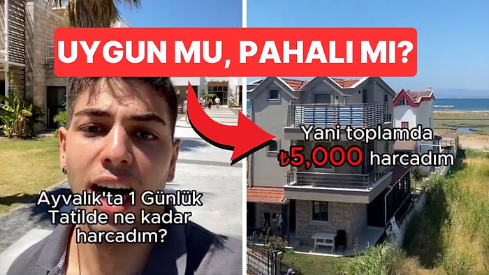 Ayvalık'ta Günlük 5 Bin TL Harcayan Genç: ''Yurt Dışında Aynı Tatil 10 Bin TL'den Aşağı Değil''