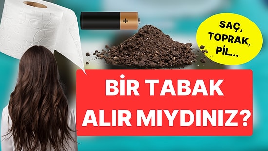 Saç, Tuvalet Kağıdı, Toprak...İnsanlar Neden Tuhaf Şeyleri Yeme İsteği Duyuyor?