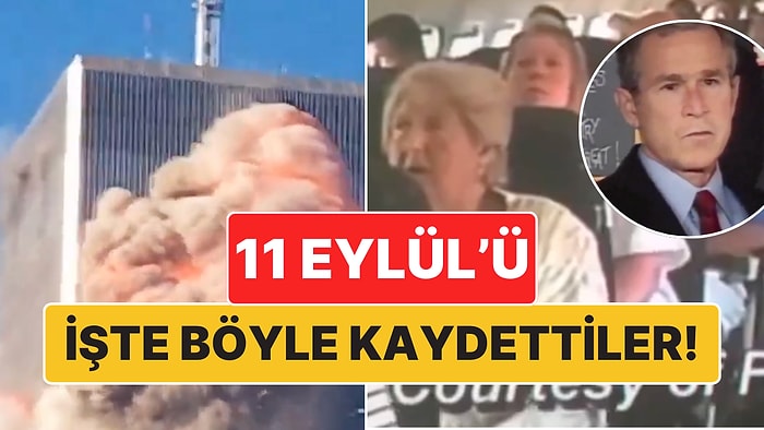 İşte Böyle Kaydettiler: 11 Eylül Saldırılarının Yaşandığı Gün Çekilen Videolar Yaşananları Bugüne Taşıyor