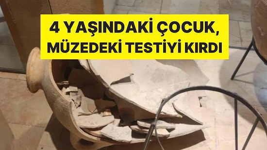 Aman Dikkat! Talihsiz Kaza: 4 Yaşındaki Çocuk, Müzedeki 3 bin 500 Yıllık Testiyi Kırdı