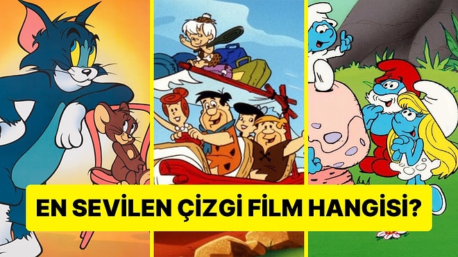 En Sevilen Çizgi Filmi Seçiyoruz!