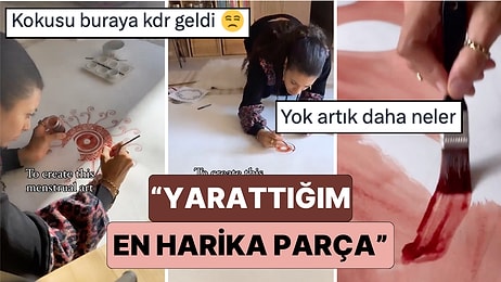 Bir Sosyal Medya Fenomeni 3,5 Ay Boyunca Biriktirdiği Regl Kanı ile Resim Yaptı: "Yarattığım En Harika Parça"