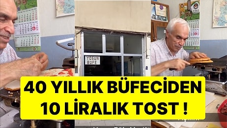 40 Yıllık Büfe İşletmecisinden 10 Liralık Tost Tarifi! "Zaten Ekmek 10 Lira" Yorumu Geldi