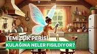 Aniden Gelen Temizlik Perilerinin Bize Söylediği 10 Şey