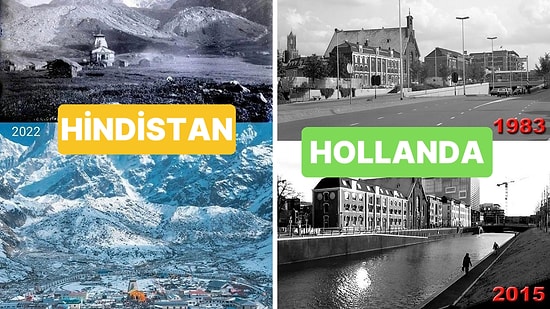 Geçmişten Günümüze Kadar Çok Değişmiş Bu 15 Yerin Fotoğrafı Sizi Adeta Büyüleyecek