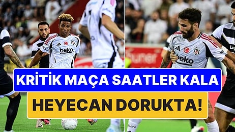 Kritik Maça Saatler Kala Heyecan Dorukta: Lugano Karşısına Tur İçin Çıkacak Beşiktaş'ın Muhtemel 11'i