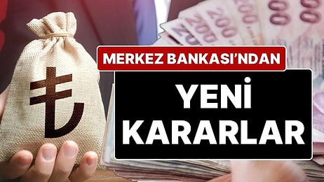 Merkez Bankası'ndan Türk Lirası Mevduatını Destekleyici Yeni Adımlar