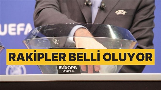 Avrupa Ligi'nde Beşiktaş, Fenerbahçe ve Galatasaray'ın Rakipleri Belli Oluyor