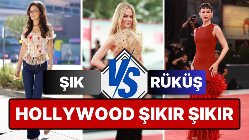 Hollywood Şıkır Şıkır: Haftanın Şık ve Rüküşlerini Beraber Seçiyoruz