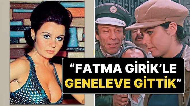 Yeşilçam'ın 'Kötü Adam'ı İhsan Gedik'ten Yıllar Sonra Gelen İtiraf: "Fatma Girik'le Birlikte Geneleve Gittik"