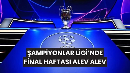 29 Ocak 2025 Tarihinde Kimseye Söz Vermeyin: Şampiyonlar Ligi'nde Son Hafta Alev Alev