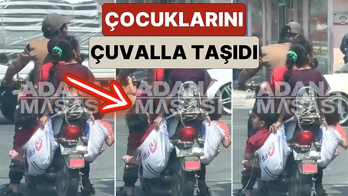 Güvenlik Desen Var! Adana'da Bir Baba Çocuklarını Motoruna Astığı Çuvallara Koyarak Taşıdı