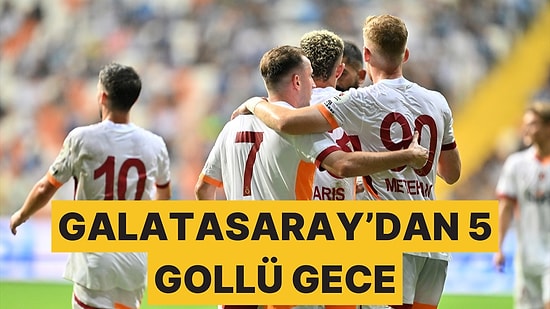 Galatasaray, Adana Demirspor Deplasmanında Farklı Kazandı