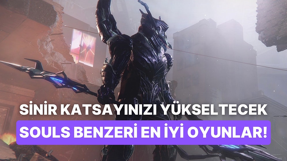 Miyazakinin İzinden Gidenler: Son Yıllarda Çıkmış Souls Benzeri En İyi Oyunlar!