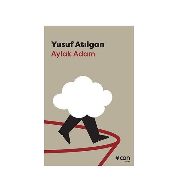 7. Aylak Adam - Yusuf Atılgan