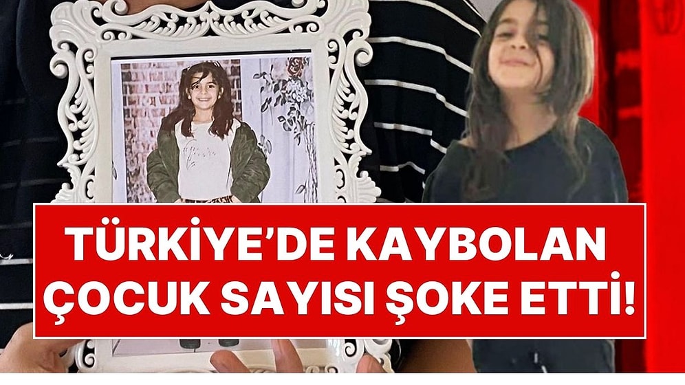 Diyarbakır'da Kaybolan Narin Güran Sonrası Gündem Olan Rakam: Türkiye'de Günde Kaybolan Çocuk Sayısı Şoke Etti