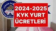2024-2025 KYK Yurt Ücreti Ne Kadar? KYK Yurt Ücretlerine Yüzde 50 Zam Geldi!