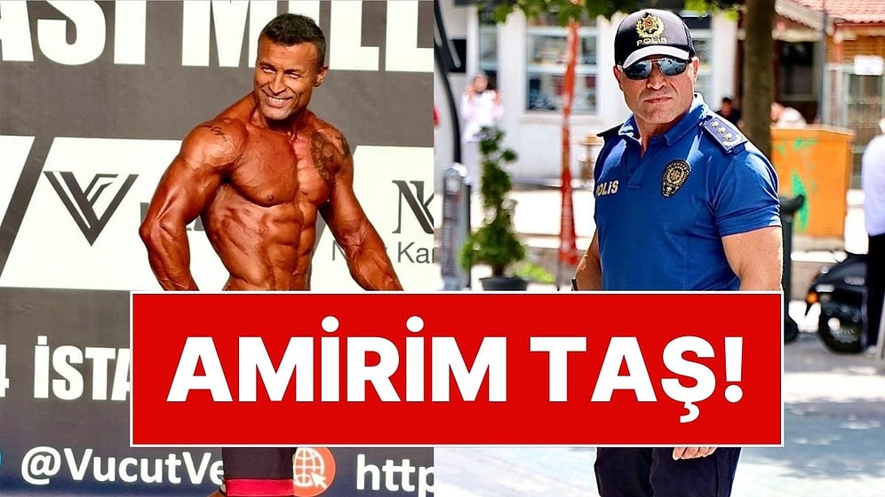 Amirim Taş: Polis Amiri Türker Uygur'un Gündem Olan Vücut Geliştirme Başarısı!