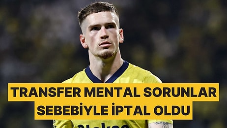 Fenerbahçe'de Gönderilmek İstenen Ryan Kent Gitmemekte Israrcı: Mental Sebeplerle Transfer İptal Oldu