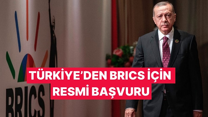 Türkiye, Katılım İçin BRICS'e Resmen Başvuru Yaptı