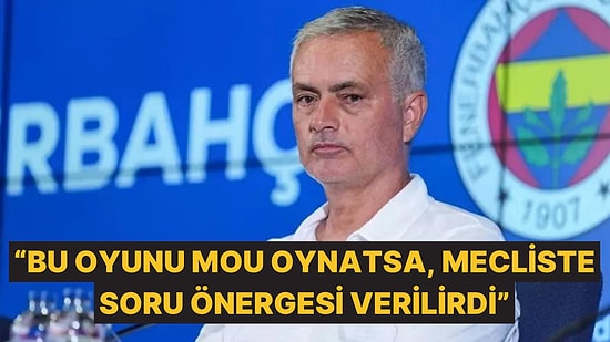 Jose Mourinho İçin İtalya'dan İlginç Yorum: Mecliste Soru Önergesi Verilirdi