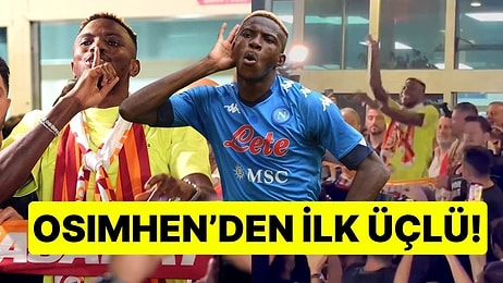 Galatasaray'a Transfer Olan Victor Osimhen ve Taraftardan İlk Üçlü Geldi