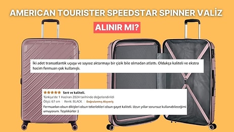 Samsonite'ın İkinci Markası'ndan American Tourister Speedstar Spinner Valiz Alınır Mı?