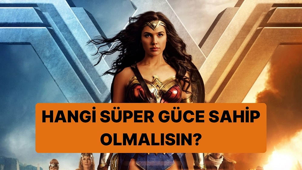 Burcuna Göre Sen Hangi Süper Güce Sahip Olmalısın?