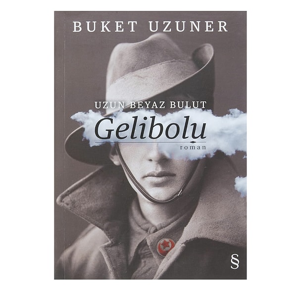 7. Gelibolu: Uzun Beyaz Bulut - Buket Uzuner