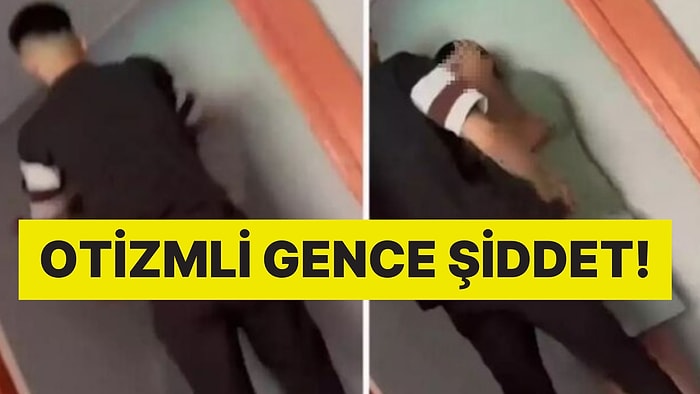 Aile ve Sosyal Hizmet Bakanlığı Harekete Geçti: Otizmli Genci Darbeden Kişi Gözaltında