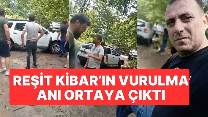 Artvin'de Ağaç Kesimine Engel Olmak İsterken Vurulmuştu: Reşit Kibar'ın Vurulma Anı Ortaya Çıktı