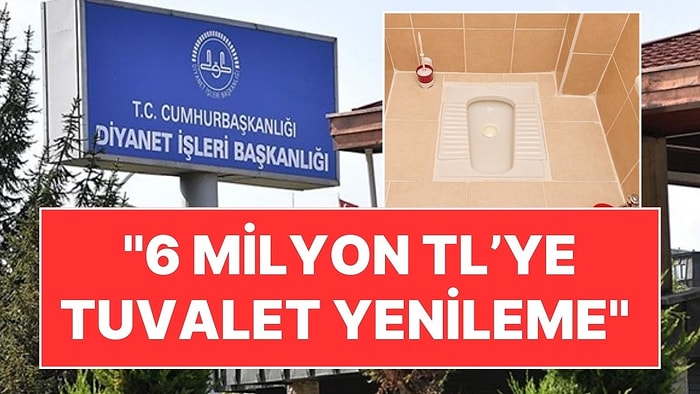 Diyanet'ten "6 Milyon Liraya Tuvalet Yenileme" İddiasına Yanıt: "İhtiyaç" Savunması!