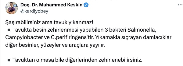 Doç. Dr. Muhammed Keskin, sosyal medya üzerinden yaptığı paylaşımda bu konuda önemli bir uyarıda bulundu. Keskin, “Şaşırabilirsiniz ama tavuk yıkanmaz!” şeklinde bir açıklama yaptı.