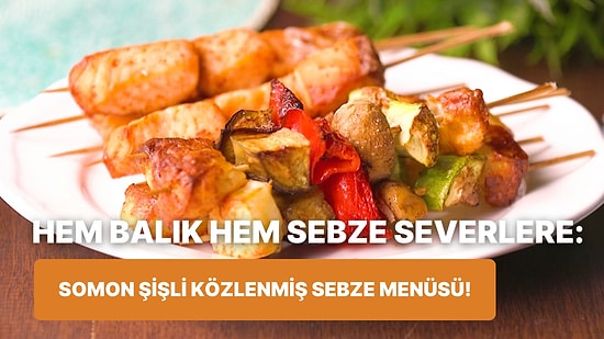 Philips Çift Hazneli Airfryer'da Somon Şişli Közlenmiş Sebze Menüsü Nasıl Yapılır?