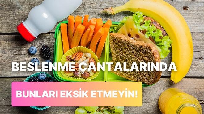 Ebeveynler Dikkat: Okula Dönen Çocuklarınızın Beslenme Çantasından Eksik Etmemeniz Gereken 10 Şey