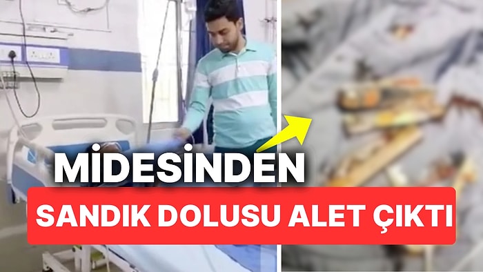 Midesinden Bir Alet Sandığı Dolusu Metal Çıkarıldı! Anahtar ve Çakı Yutan Genç Sosyal Medya Bağımlısı mı?