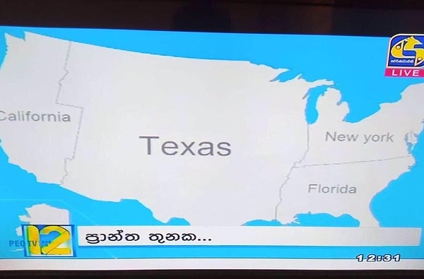 5. Sri Lanka'daki bir televizyon kanalında ABD haritası bir hayli farklı gösterilmiş. Ülkenin çoğu Teksas'tan ibaret gözükse de elbette bu doğru bir bilgi değil.