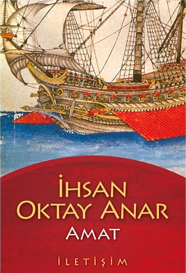 9. Amat - İhsan Oktay Anar