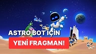 Son Dönemin Popüler Oyunu Astro Bot İçin Canlı Aksiyon Fragmanı Yayınlandı