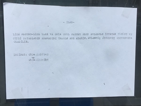 Geçtiğimiz günlerde Adana'da asılan bir ilan gündem oldu. Evlilik ilanında "Lise terk, lise mezunu ya da ortaokul mezunu eş" aradığını söyleyen kişi dumur etti.