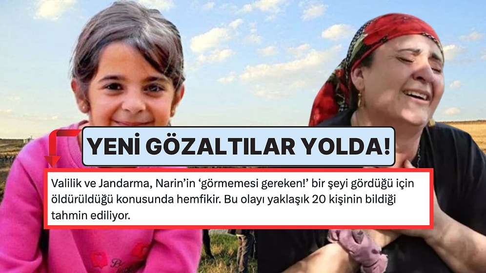 Aileden Birinin İhbarıyla Bulunan Narin 'Görmemesi Gereken' Bir Şeyi Gördüğü İçin mi Öldürüldü?