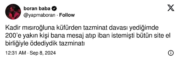 Bir kullanıcı da Twitter'da (X) Kadir Mısıroğlu'na hakaret ettiği için tazminat davası açıldığını dile getirdi. Fakat iddiasına göre tazminatı sitedeki kullanıcılarla yardımlaşarak ödemiş.