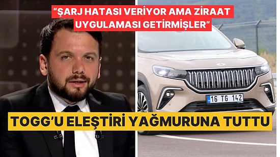 AKP'ye Yakınlığıyla Bilinen Taha Hüseyin Karagöz'den TOGG Eleştirisi Geldi