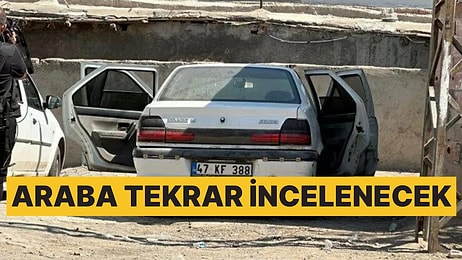 Narin'in Tutuklanan Amcasının Arabası Tekrar İncelenecek