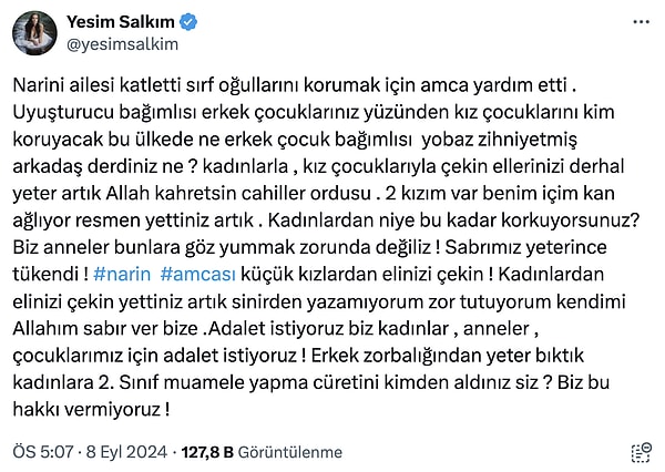 "Adalet istiyoruz biz kadınlar, anneler, çocuklarımız için adalet istiyoruz!"