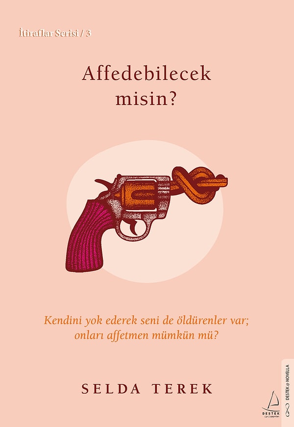 "Affedebilecek misin?"