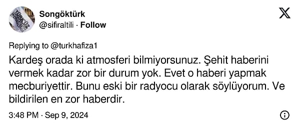 Kimisi ise "Şehit haberi vermek o kadar zor ki, o yüzden böyle demiş" dedi.