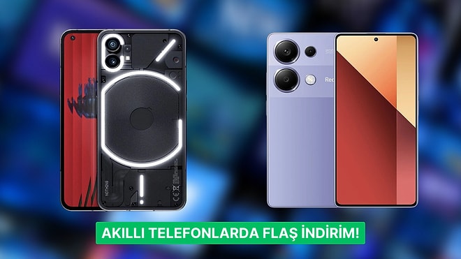 Süreli İndirimleri Kaçırmadan Yakala! Akıllı Cep Telefonlarında Büyük İndirim