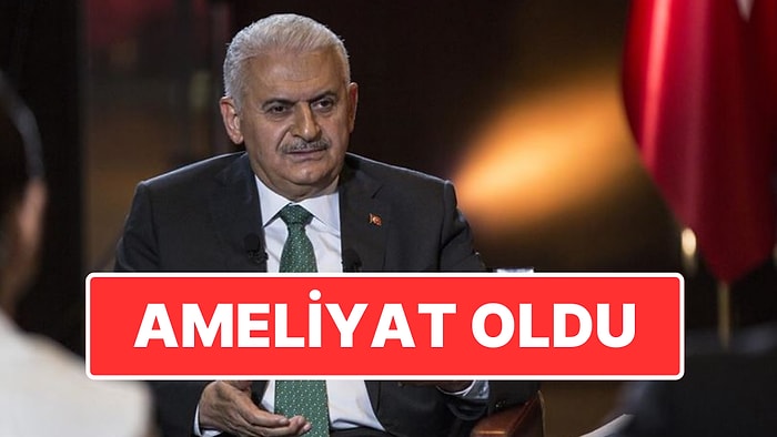 Binali Yıldırım Kalp Ameliyatı Oldu: Sağlık Durumu İyi