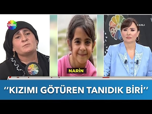 21 Ağustos'ta kaybolmasının ardından öldürüldüğünün öğrenilmesiyle tüm Türkiye'yi yasa boğan 8 yaşındaki Narin Güran'ın dosyası Didem Arslan'la Vazgeçme programında işleniyordu.